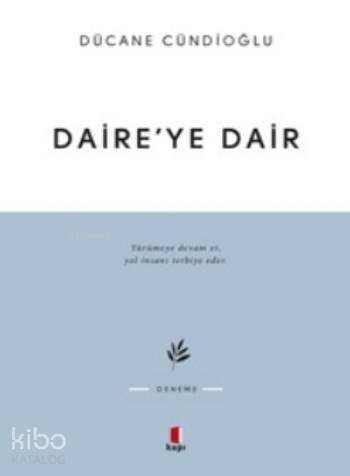 Daireye Dair - Dücane Cündioğlu
