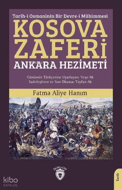 Kosova Zaferi - Fatma Aliye Hanım