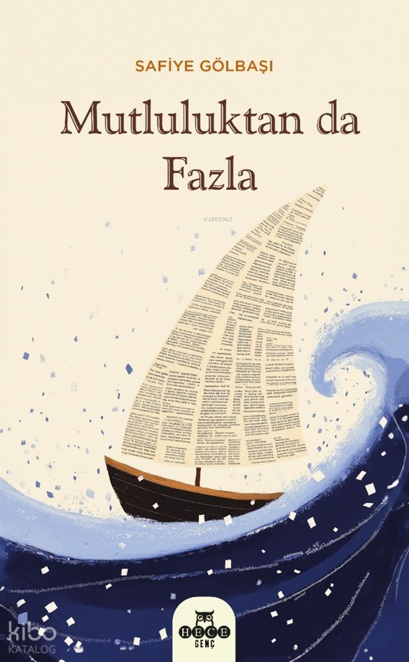 Mutluluktan Da Fazla