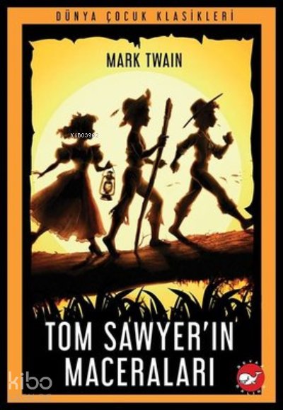 Tom Sawyer’ın Maceraları