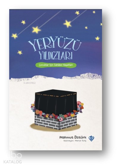 Yeryüzü Yıldızları Çocuklar İçin Sahabe