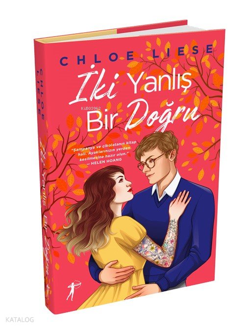 İki Yanlış Bir Doğru - Ciltli - Chloe Liese