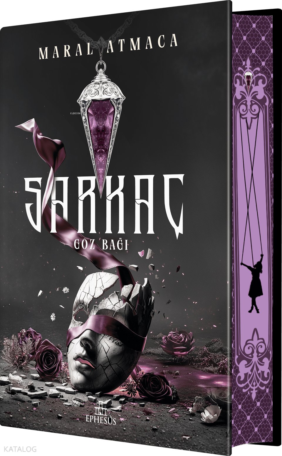 Sarkaç 2: Göz Bağı (Ciltli - Yan Boyamalı) - Maral Atmaca