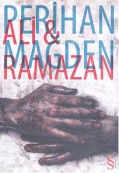 Ali & Ramazan - Perihan Mağden