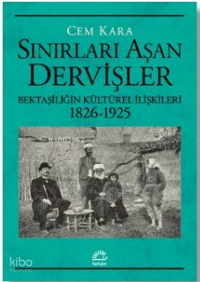 Sınırları Aşan Dervişler
