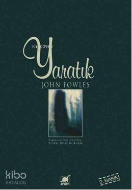 Yaratık - John Fowles