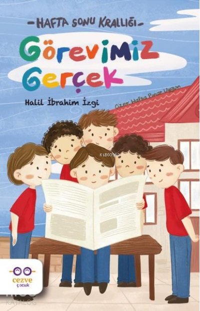 Görevimiz Gerçek – Hafta Sonu Krallığı - Halil İbrahim İzgi
