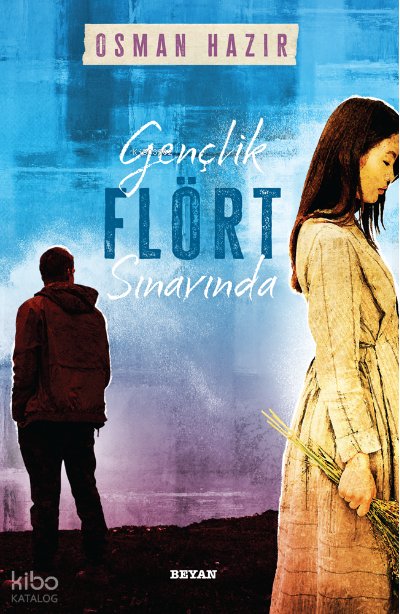 Gençlik Flört Sınavında - Osman Hazır