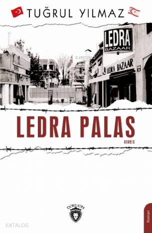 Ledra Palas Kıbrıs - Tuğrul Yılmaz