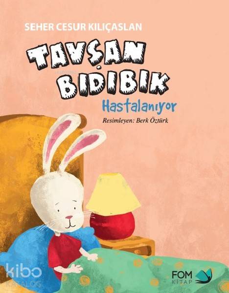 Tavşan Bıdıbık Hastalanıyor