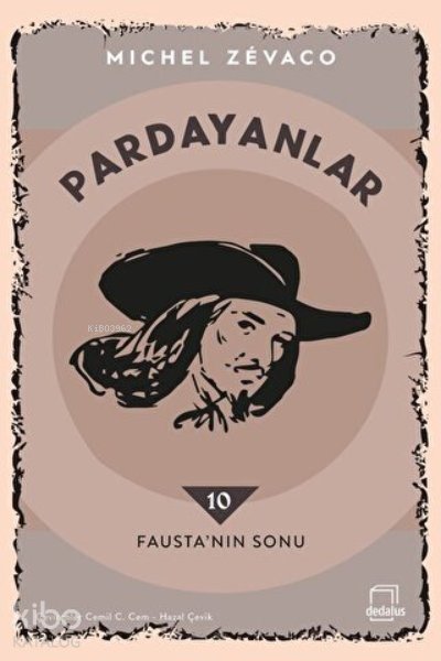 Fausta’nın Sonu - Pardayanlar 10 - Michel Zevaco