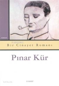 Bir Cinayet Romanı - Pınar Kür