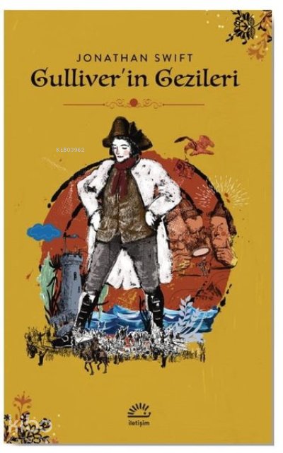 Gulliver’in Gezileri - Jonathan Swift