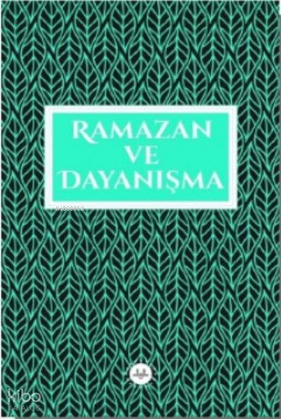 Ramazan ve Dayanışma