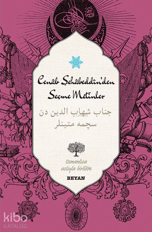 Cenâb Şehâbeddin'den Seçme Metinler