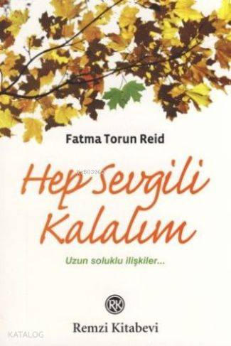 Hep Sevgili Kalalım