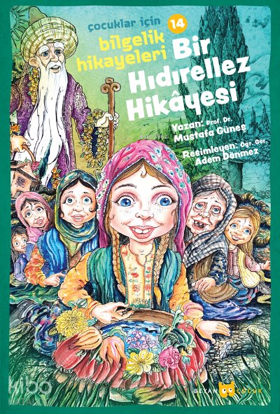Bir Hıdırellez Hikayesi - Mustafa Güneş