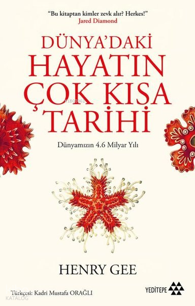 DÜNYADAKİ HAYATIN ÇOK KISA TARİHİ