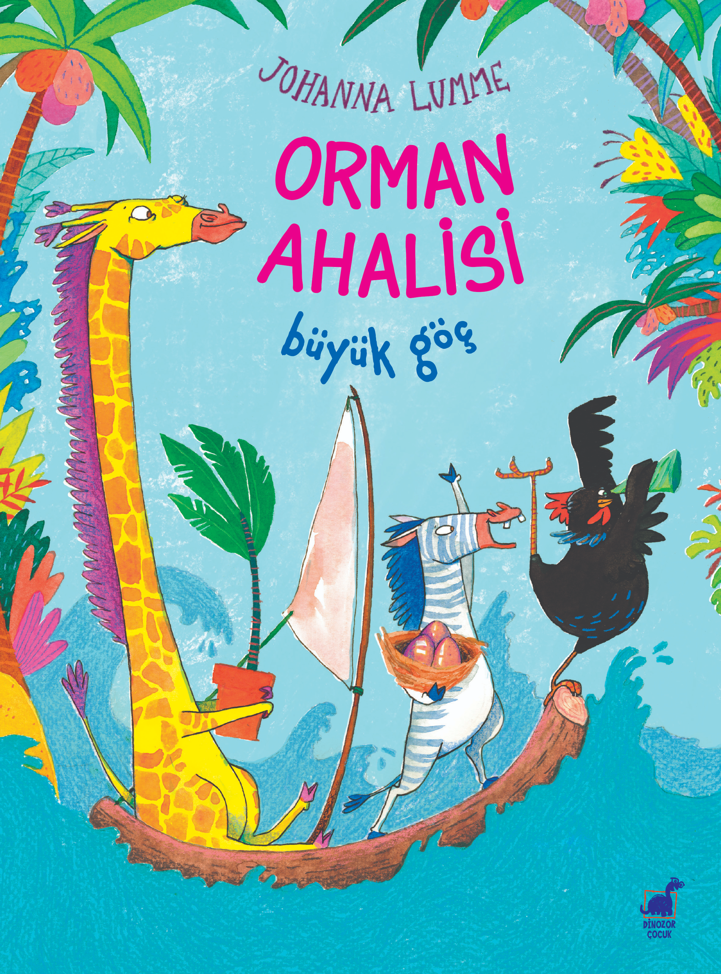 Orman Ahalisi Büyük Göç - Johanna Lumme