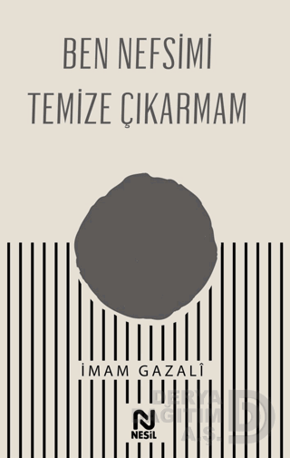 BEN NEFSİMİ TEMİZE ÇIKARMAM