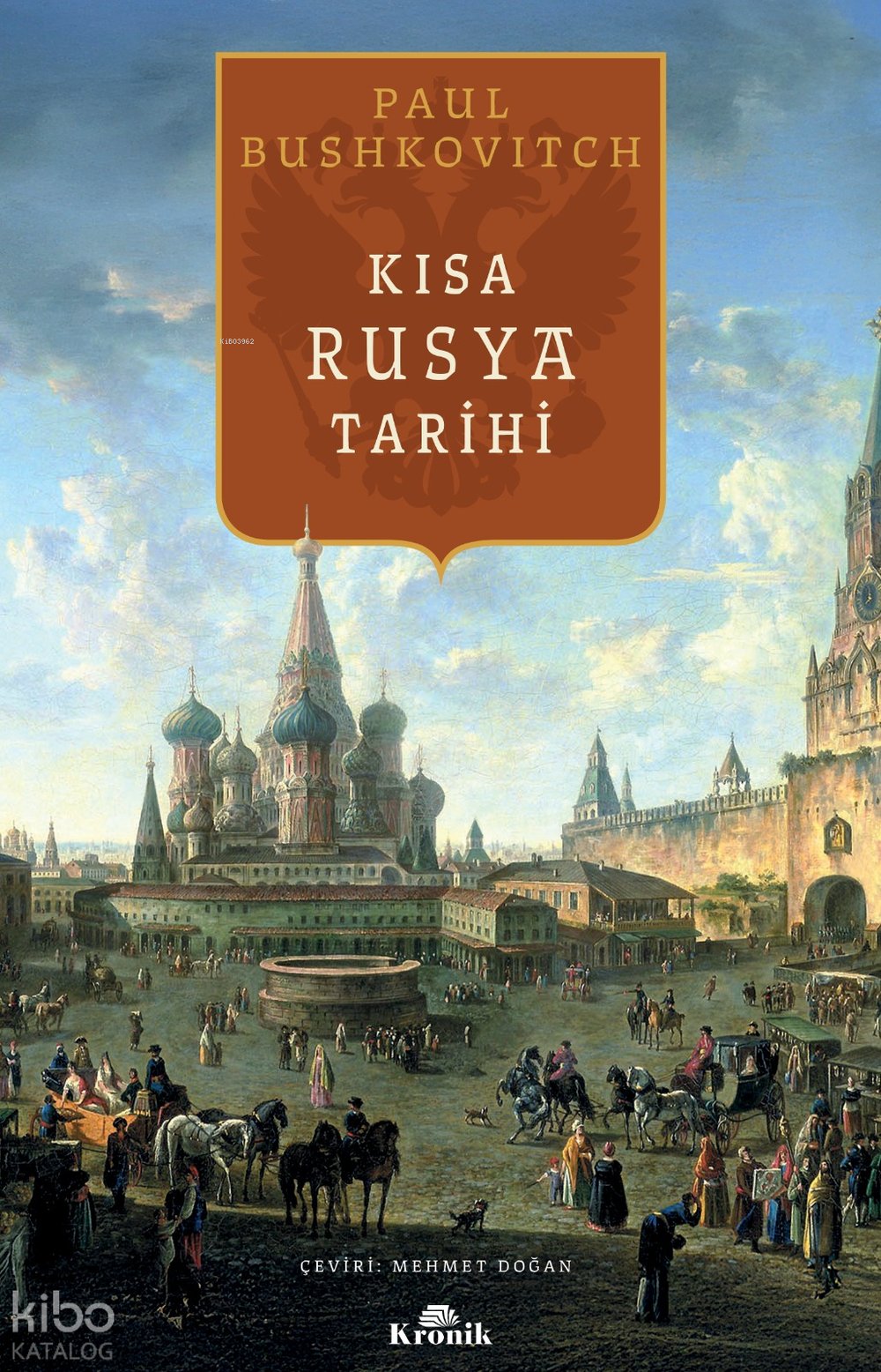 Kısa Rusya Tarihi - Paul Bushkovitch