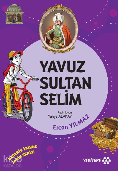 Yavuz Sultan Selim - Ercan Yılmaz