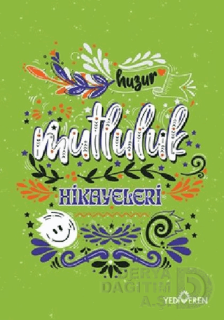 MUTLULUK HİKAYELERİ