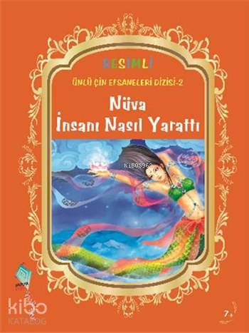 Nüva İnsanı Nasıl Yarattı (7+ Yaş)