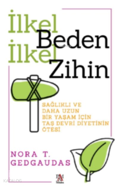İlkel Beden İlkel Zihin