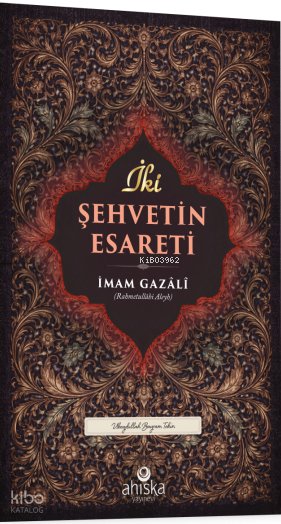 İki Şehvetin Esareti