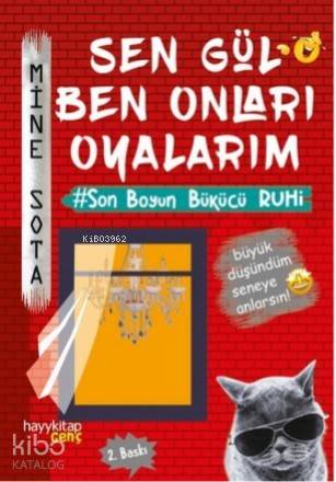 Sen Gül Ben Onları Oyalarım - Mine Sota