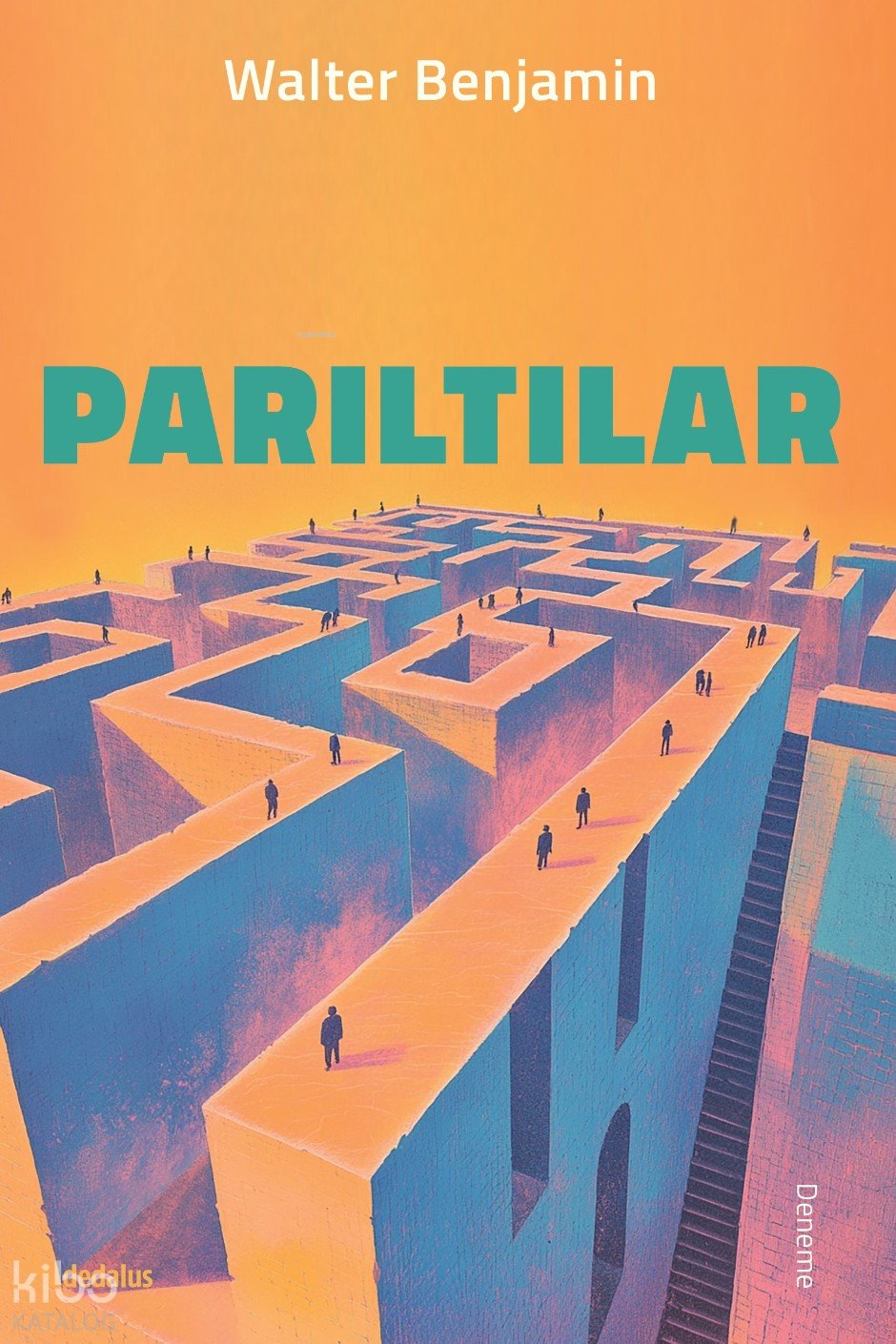 Parıltılar - Walter Benjamin