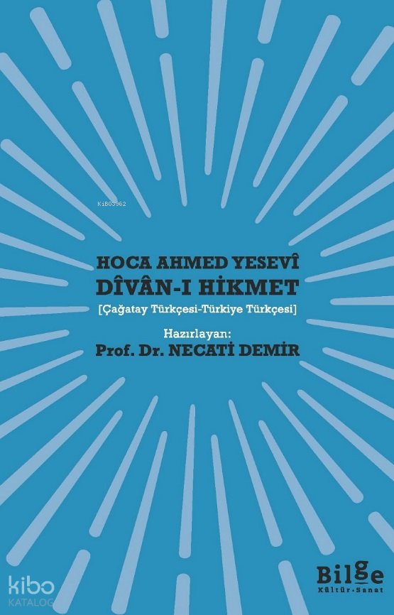 Hoca Ahmed Yesevî Dîvan-ı Hikmet