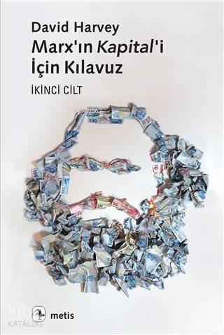 Marx'ın Kapital'i İçin Kılavuz İkinci Cilt