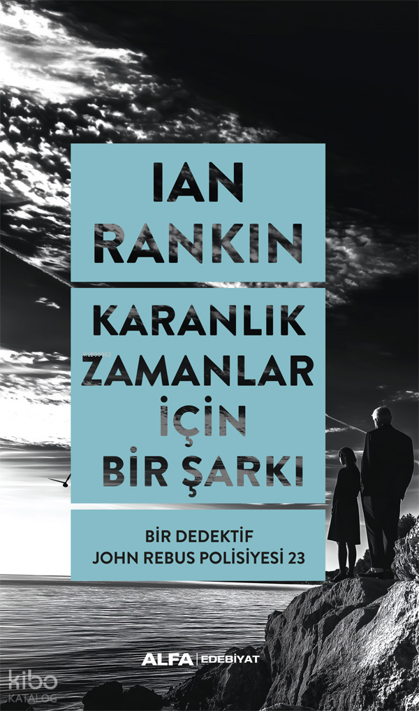 Karanlık Zamanlar İçin Bir Şarkı