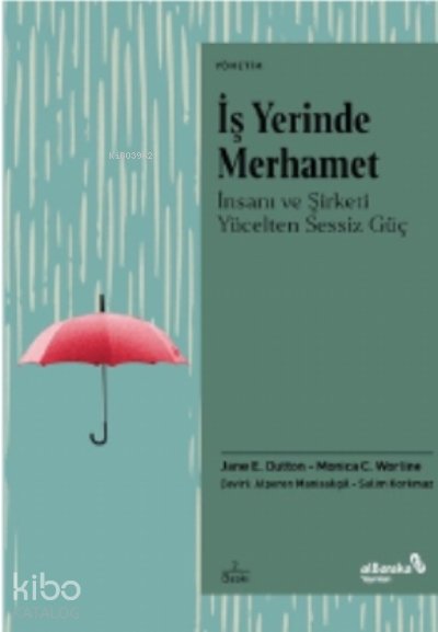 İş Yerinde Merhamet