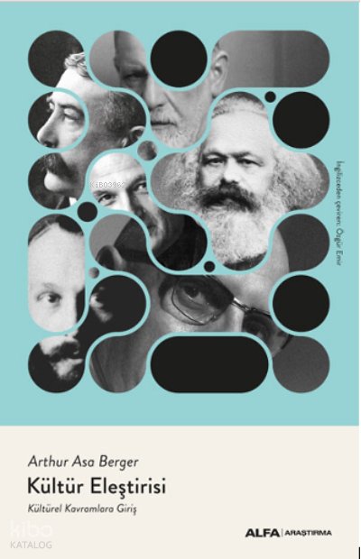 Kültür Eleştirisi Kültürel Kavramlara Giriş - Arthur Asa Berger