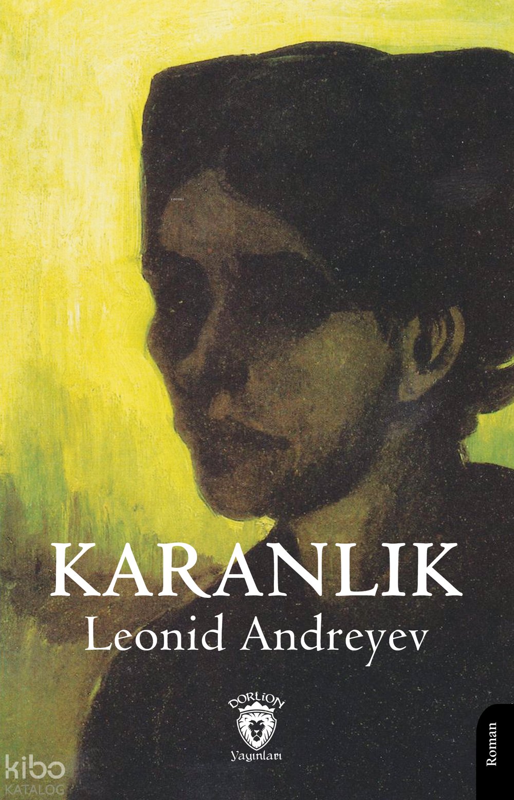 Karanlık - Leonid Andreyev