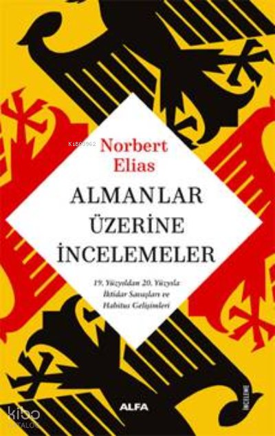 Almanlar Üzerine İncelemeler - Norbert Elias