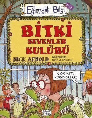 EĞLENCELİ BİLGİ - BİTKİ SEVENLER KULÜBÜ