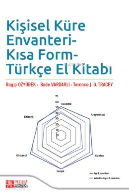 Kişisel Küre Envanteri- Kısa Form-Türkçe El Kitabı - Terence J.G. Tracey, Bade Vardarlı, Ragıp Özyürek