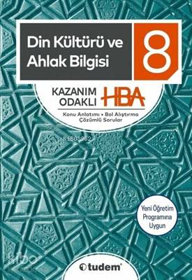 Tudem Yayınları 8. Sınıf LGS Din Kültürü ve Ahlak Bilgisi Kazanım Odaklı HBA Konu Anlatımı Tudem