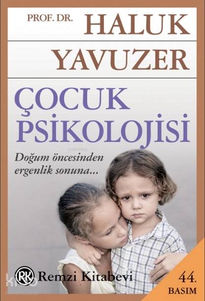 Çocuk Psikolojisi - Haluk Yavuzer