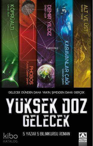 Yüksek Doz Gelecek
