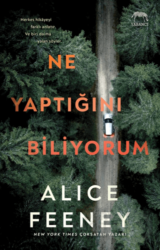 NE YAPTIĞINI BİLİYORUM