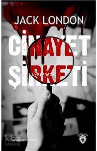 Cinayet Şirketi - Jack London