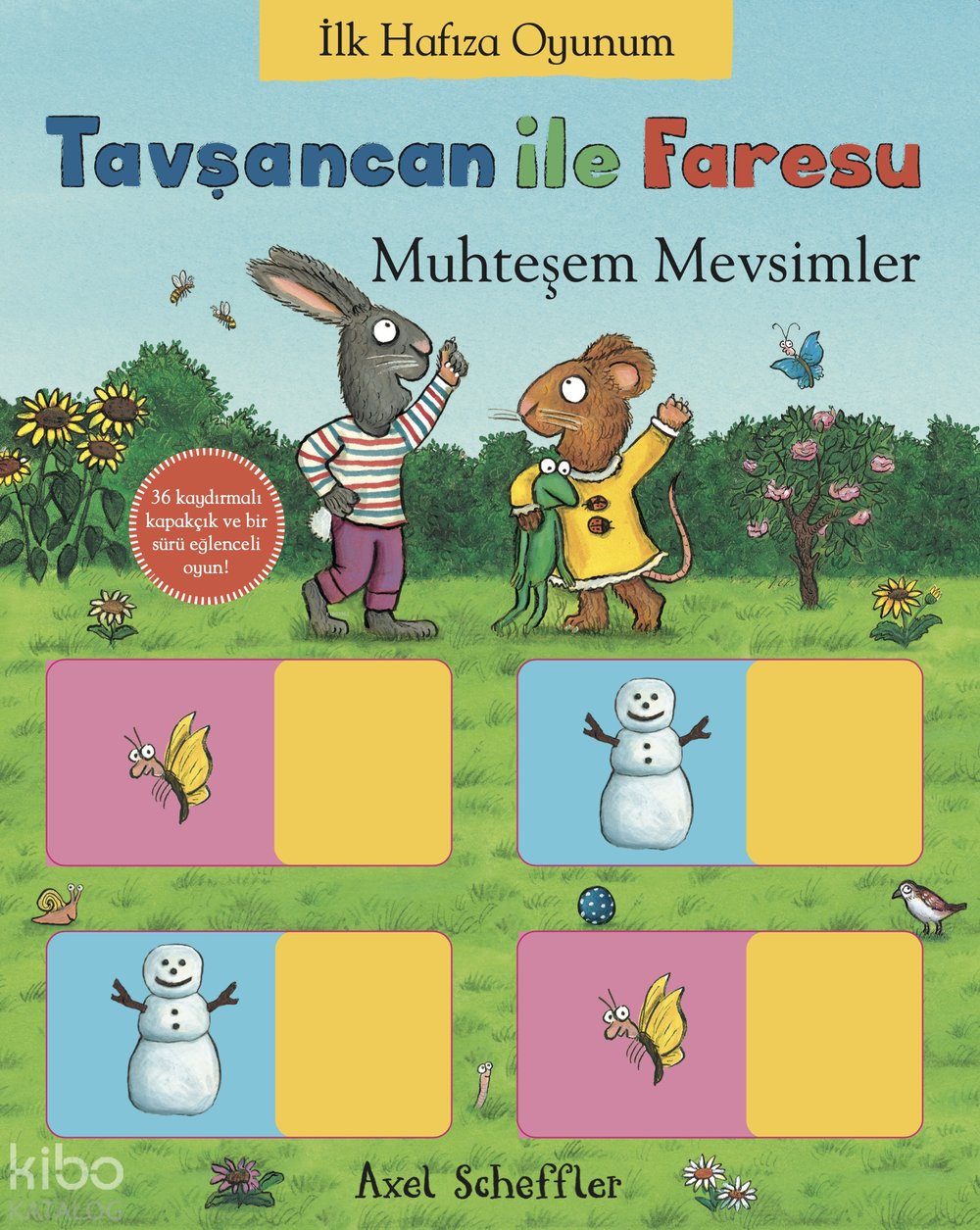 Tavşancan ile Faresu: Muhteşem Mevsimler (Ciltli) - Axel Scheffler