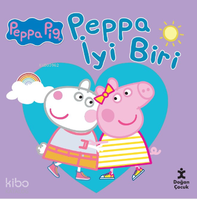 PEPPA PİG - PEPPA İYİ BİRİ