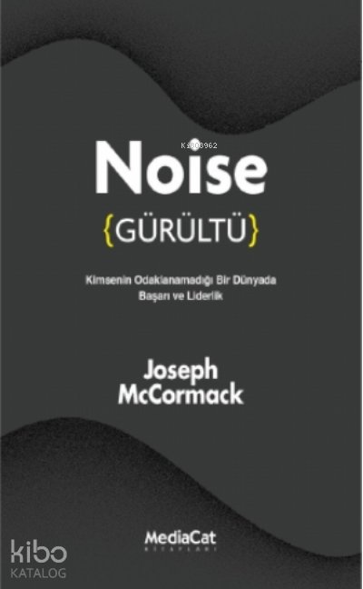 Noise - ( Gürültü ) - Joseph McCormack