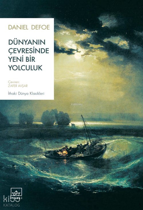 Dünyanın Çevresinde Yeni Bir Yolculuk - Daniel Defoe